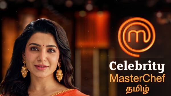 Samantha Ruth Prabhu Takes the Heat; Celebrity MasterChef Tamil Sizzles on Sony
